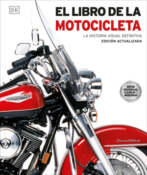 Libro de la motocicleta, El: edición actualizada