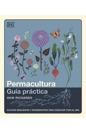 Permacultura: Guía práctica
