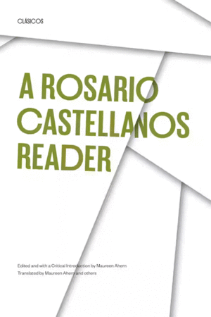 A Rosario Castellanos Reader