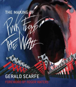 Making of Pink Floyd,The : The Wall