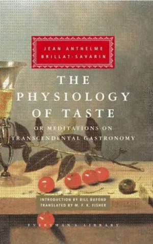 Physiology of Taste, The