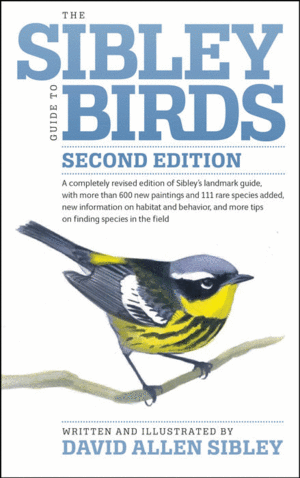 Sibley Guide to Birds, The