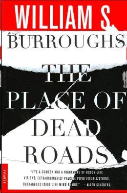 Place of Dead Roads, The