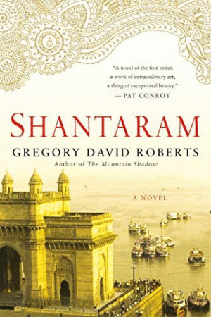Shantaram, a novel