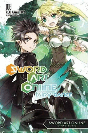 Sword Art Online 3: Fairy Dance (light novel)