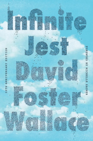 Infinite Jest (30th Anniversary Edition) (Special)