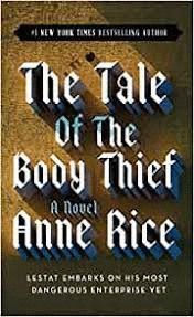 Tale of the Body Thief, The