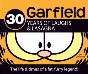 Garfield 30 years of laughs and lasagna