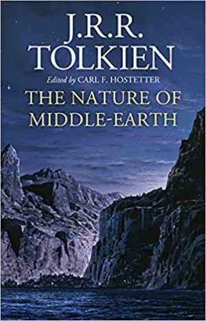 Nature of Middle-Earth, The
