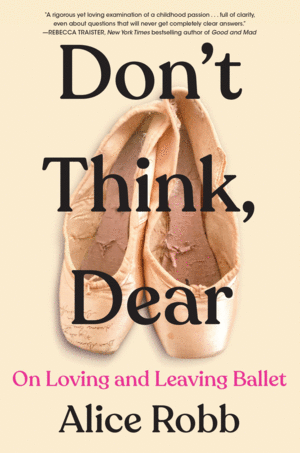 Don't Think, Dear