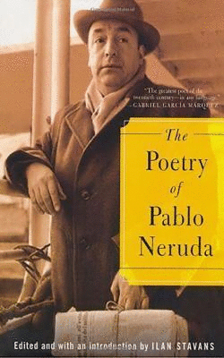 Poetry of Pablo Neruda, The