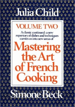 Mastering the art of french cooking volumen two