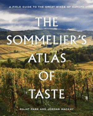 Sommelier's Atlas of Taste, The