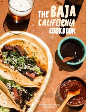 Baja California Cookbook, The