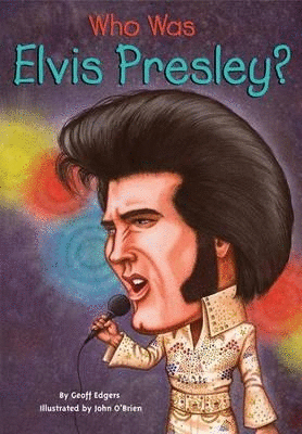 Who was Elvis Presley ?