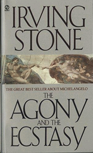 Agony and the Ecstasy a Biographical