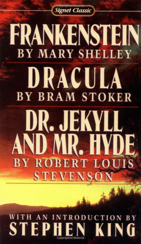 Dracula / Frankenstein / Dr. Jekyll and Mr. Hyde