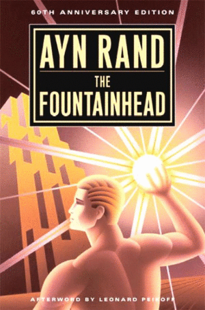 Fountainhead, The: Centennial Edition