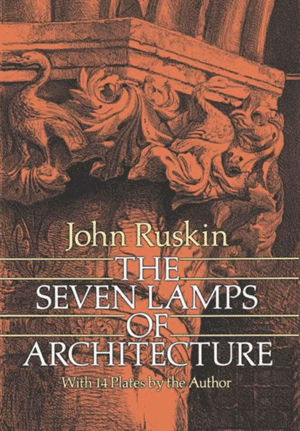 Seven Lamps of Architecture (Revised), The