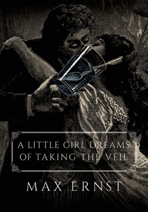 Little Girl Dreams of Taking the Veil