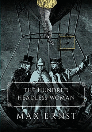 Hundred Headless Woman, The