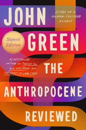 Anthropocene Reviewed, The
