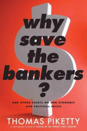 Why save the bankers