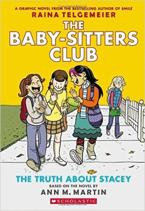 Baby sisters club, The 2 : Truth about stac