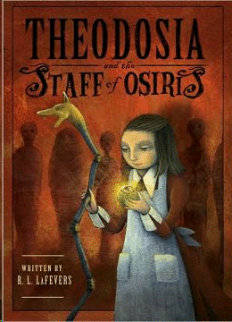 Theodosia and the staff of Osiris