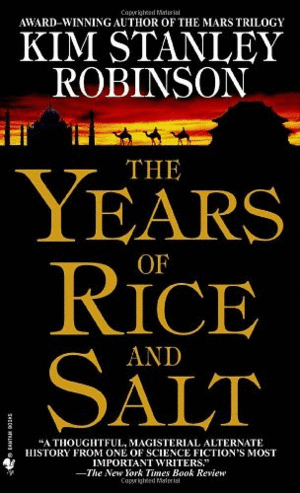 Years of Rice and Salt, The