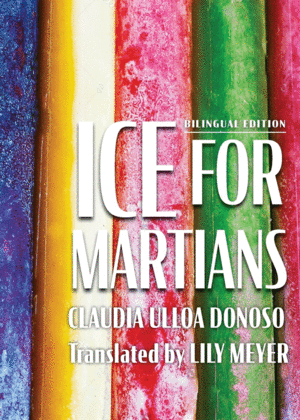 Ice for Martians: Bilingüal Edition