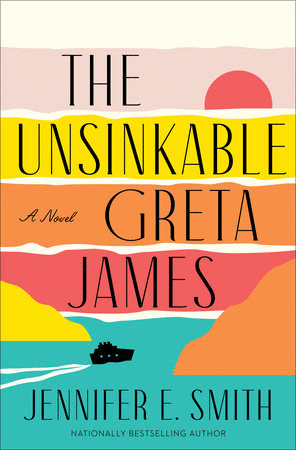 Unsinkable Greta James, The