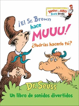 Sr. Brown Hace Muuu!, El