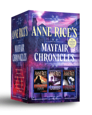 Anne Rice's Mayfair Chronicles (3 Volumes Boxed Set)