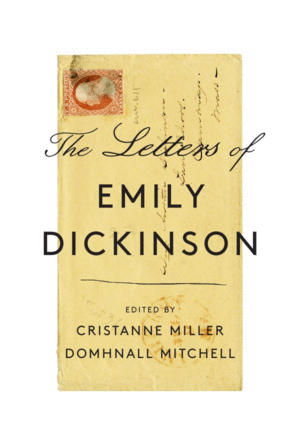 Letters of Emily Dickinson, The