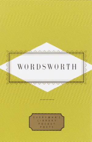 Wordsworth: Poems (Everyman's Library Pocket Poets Series)
