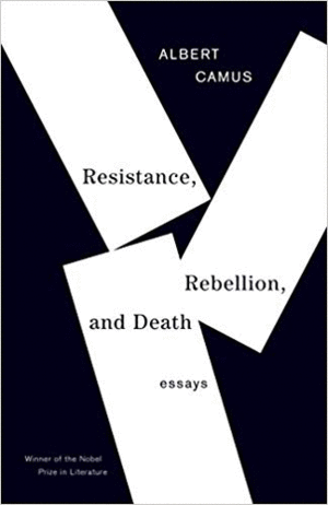 Resistance, Rebellion & Death