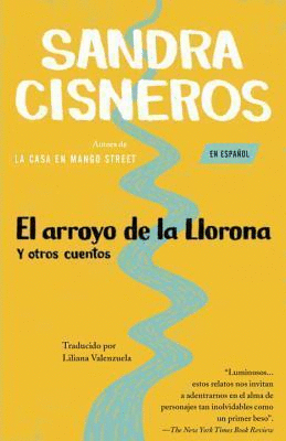 Arroyo de la Llorona y otros cuentos, El