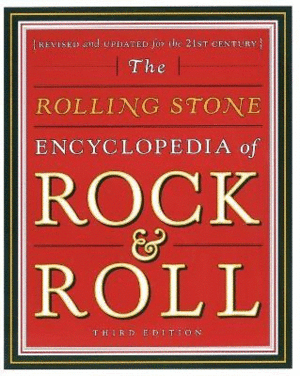 Rolling Stone Encyclopedia of Rock and Roll, The