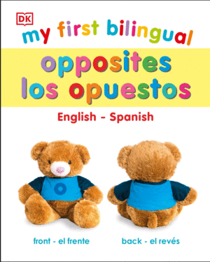 My First Bilingual Opposites