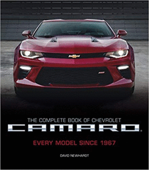 Complete Book of chevrolet Camaro 1967, The