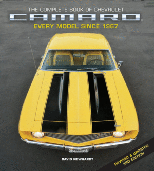 Complete Bookk of Chevrolet Camaro, The: Revised & Updated