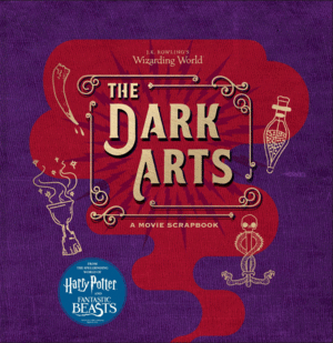 J.K. Rowling's Wizarding World: The Dark Arts