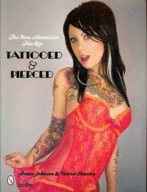 New american pin-up tattooed & pierced, The