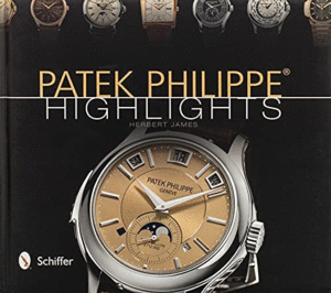 Patek Philippe: Highlights