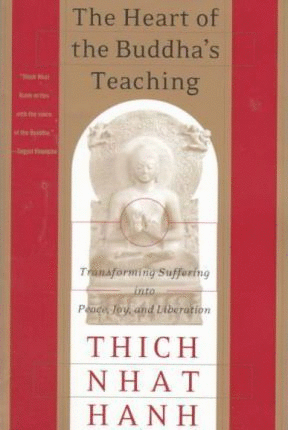 Heart of the Buddha's Teaching, The