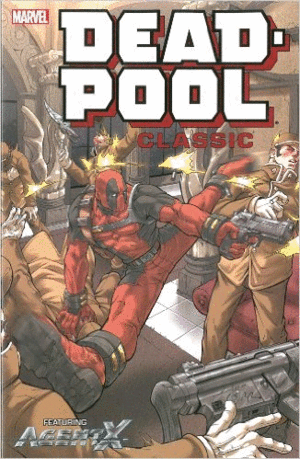 Deadpool Classic Vol. 9