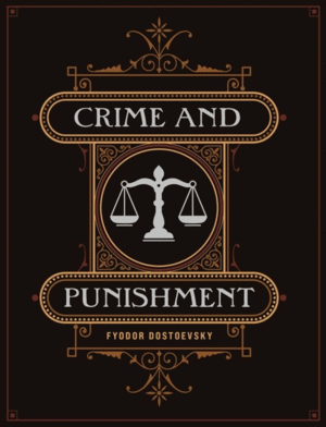 Crime and Punishment