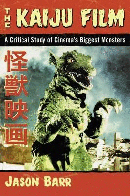 Kaiju Film, The