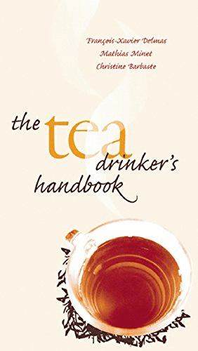 Tea Drinkers Handbook, The